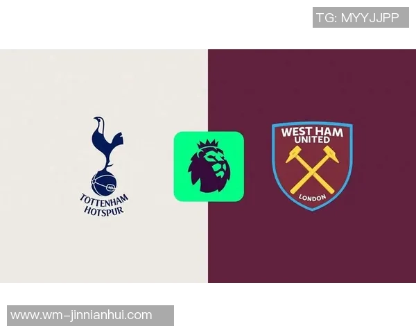 西汉姆联与热刺的精彩对决CCTV5全程直播不容错过